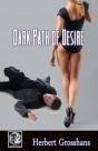 Dark Path Of Desire - Preview