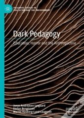 Dark Pedagogy