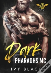 Dark Pharaohs Mc Books 1 - 5