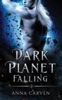 Dark Planet Falling - Preview