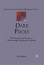 Dark Pools - Preview