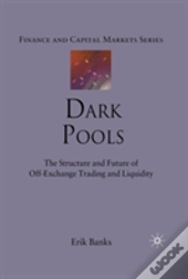Dark Pools
