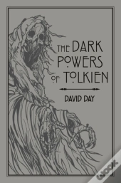 Dark Powers Of Tolkien