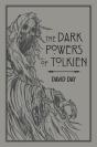 Dark Powers Of Tolkien - Preview