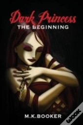 Dark Princess - The Beginning