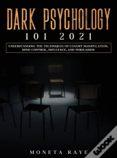 Dark Psychology 101 2021