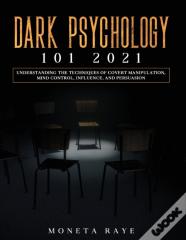Dark Psychology 101 2021
