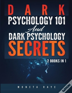 Capa do artigo Dark Psychology 101 And Dark Psychology Secrets