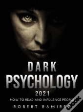 Dark Psychology 2021