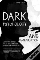 Dark Psychology And Manipulation