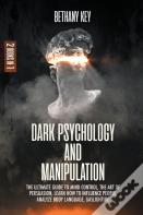 Dark Psychology And Manipulation