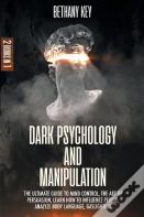 Dark Psychology And Manipulation