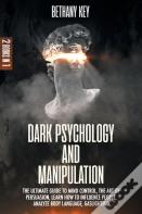 Dark Psychology And Manipulation