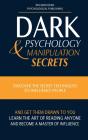 Dark Psychology And Manipulation Secrets - Preview