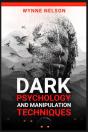 Dark Psychology And Manipulation Techniques - Preview