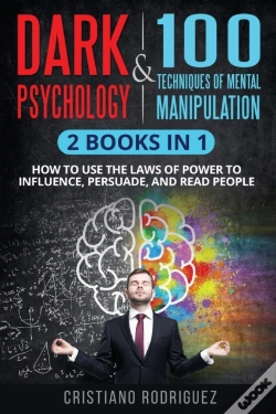 Capa do artigo Dark Psychology & 100 Techniques Of Mental Manipulation