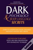 Dark Psychology & Body Language Secrets
