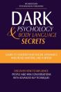 Dark Psychology & Body Language Secrets - Preview