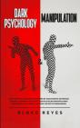 Dark Psychology & Manipulation - Preview