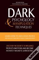 Dark Psychology & Manipulation Techniques