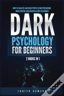 Dark Psychology For Beginners