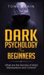 Dark Psychology For Beginners - Preview