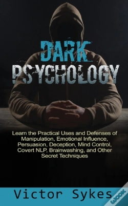 Capa do artigo Dark Psychology: Learn The Practical Use