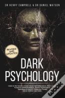 Dark Psychology  - Revised And Updated