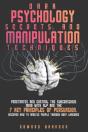 Dark Psychology Secrets And Manipulation Techniques - Preview