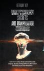 Dark Psychology Secrets And Manipulation Techniques - Preview