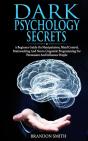 Dark Psychology Secrets - Preview