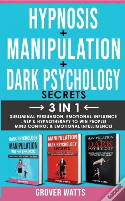 Capa do artigo Dark Psychology Secrets + Hypnosis + Manipulation - 3 In 1