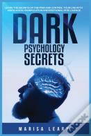 Dark Psychology Secrets
