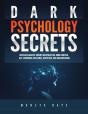 Dark Psychology Secrets - Preview