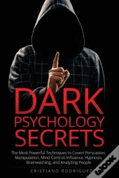 Dark Psychology Secrets