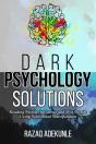 Dark Psychology Solutions - Preview