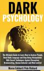 Dark Psychology: The Ultimate Guide To L - Preview