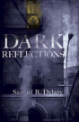 Dark Reflections - Preview