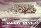 Dark River