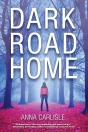 Dark Road Home - Preview