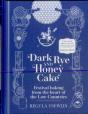 Dark Rye And Honey Cake - Preview