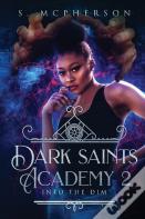 Dark Saints Academy 2