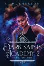 Dark Saints Academy 2 - Preview