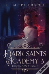 Dark Saints Academy 3