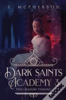 Dark Saints Academy 3