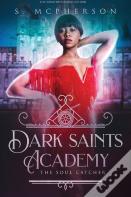 Dark Saints Academy