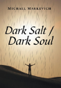 Dark Salt / Dark Soul - Preview