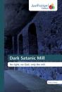 Dark Satanic Mill - Preview