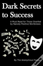Dark Secrets To Success
