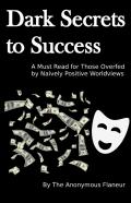 Dark Secrets To Success